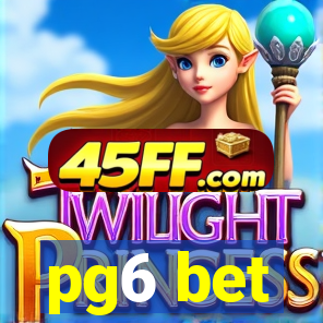 pg6 bet